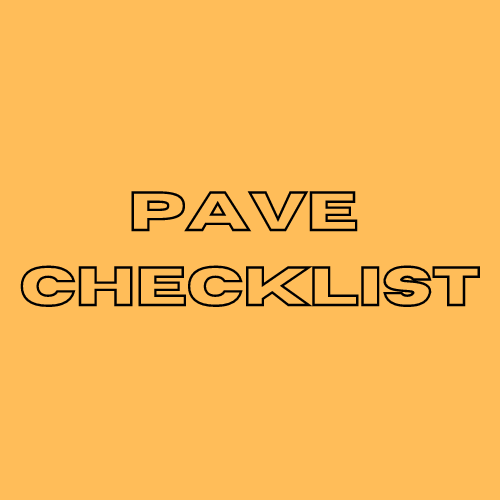 PAVE Checklist