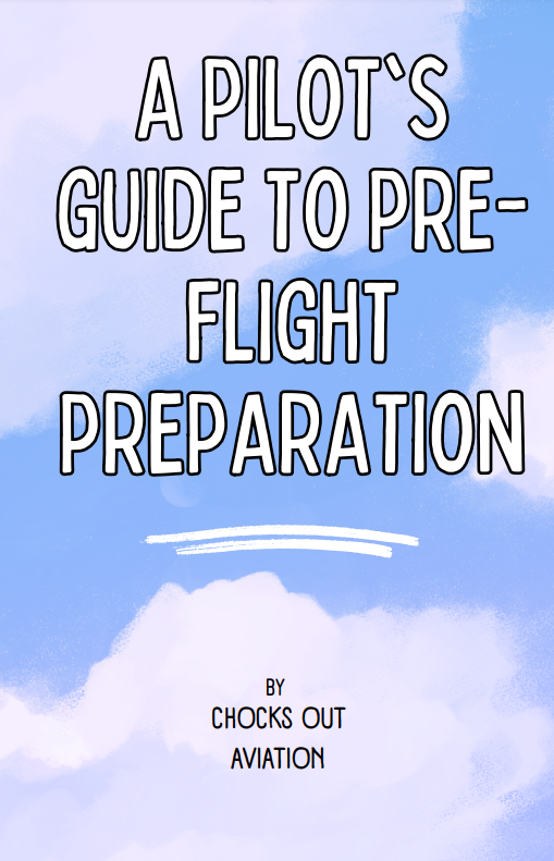 A Pilot's Guide to Pre-Flight Preparation